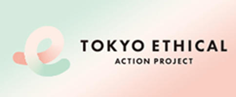 TOKYO ETHICAL ACTION PROJECT